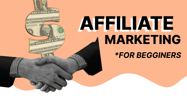 A Beginner S Guide To Affiliate Marketing