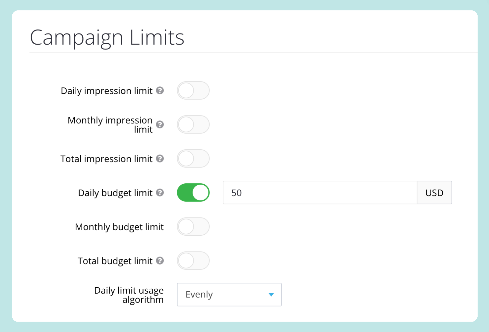 Daily limit of the advertising campaign budget