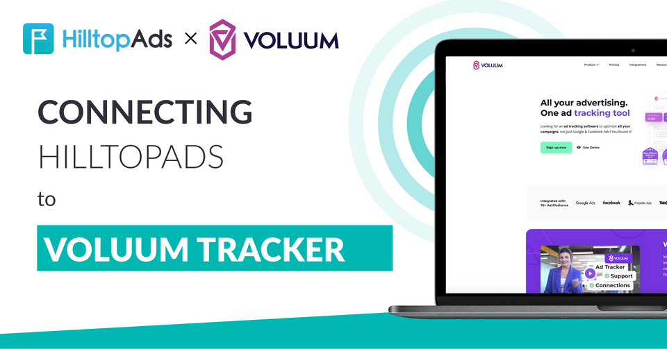 Voluum: How to use Voluum tracker with HilltopAds