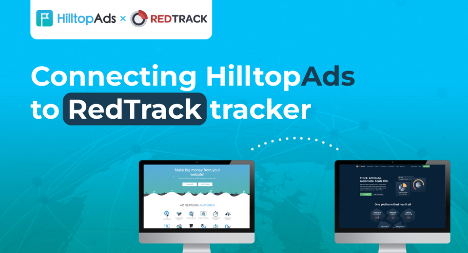 Redtrack: How to use Redtrack tracker with HilltopAds