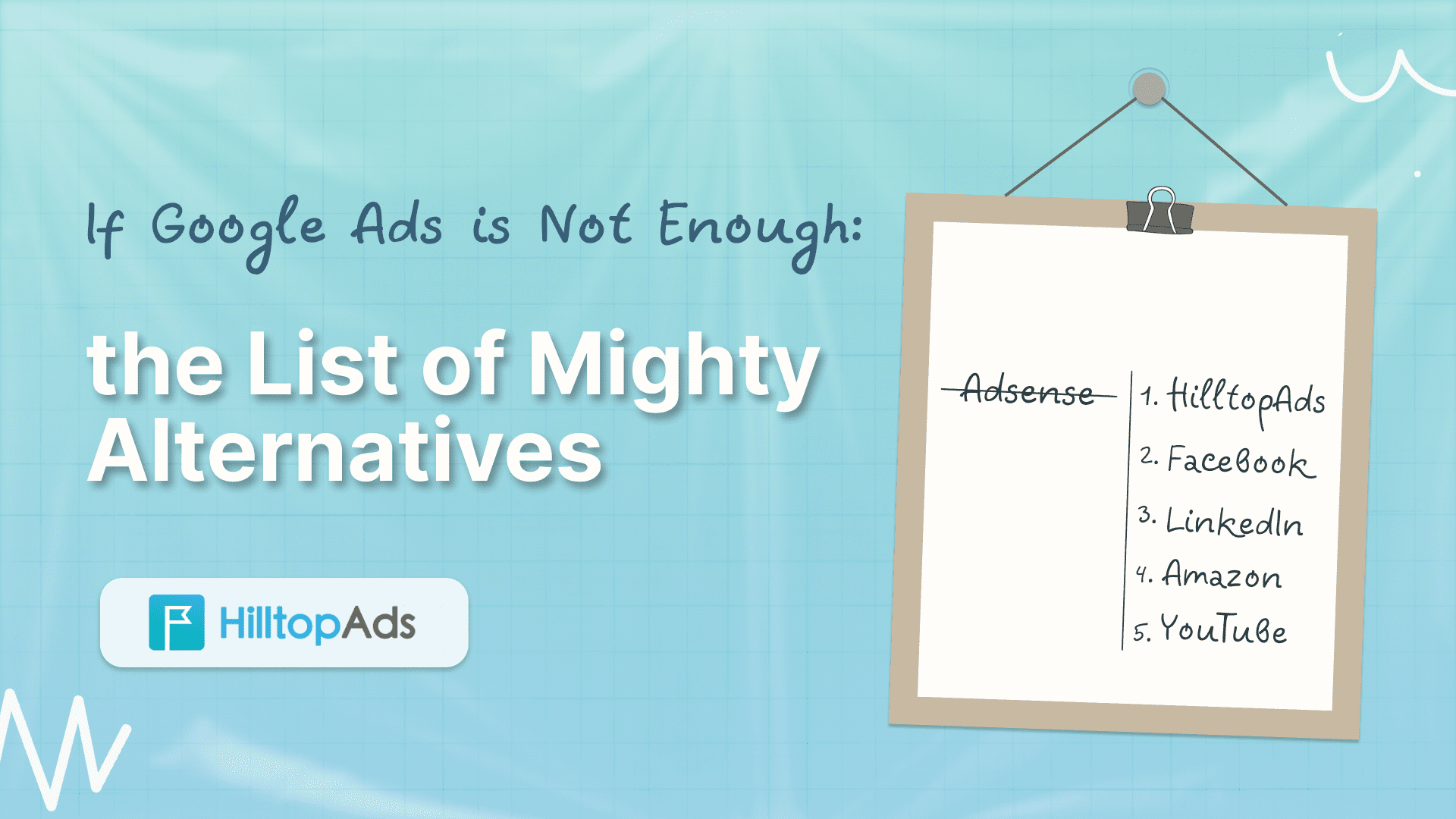 If Google Ads is Not Enough: the List of Mighty Alternatives