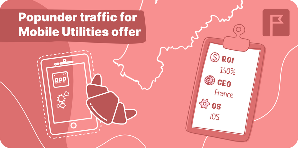 High ROI of 150% from HilltopAds Popunder Traffic on Mobile Utilities Offer