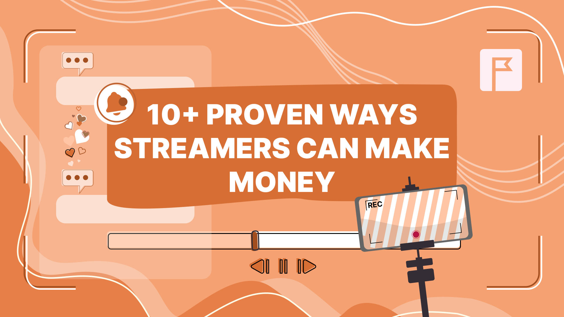 10+ Proven Ways Streamers Can Make Money