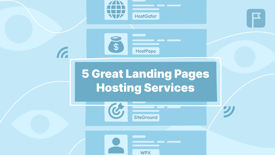 5 Great Landing Pages Hosting Services