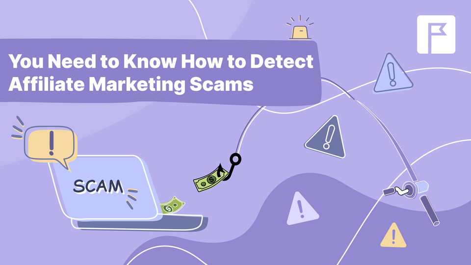 How to Detect Affiliate Marketing Scams? Top Tools of 2024