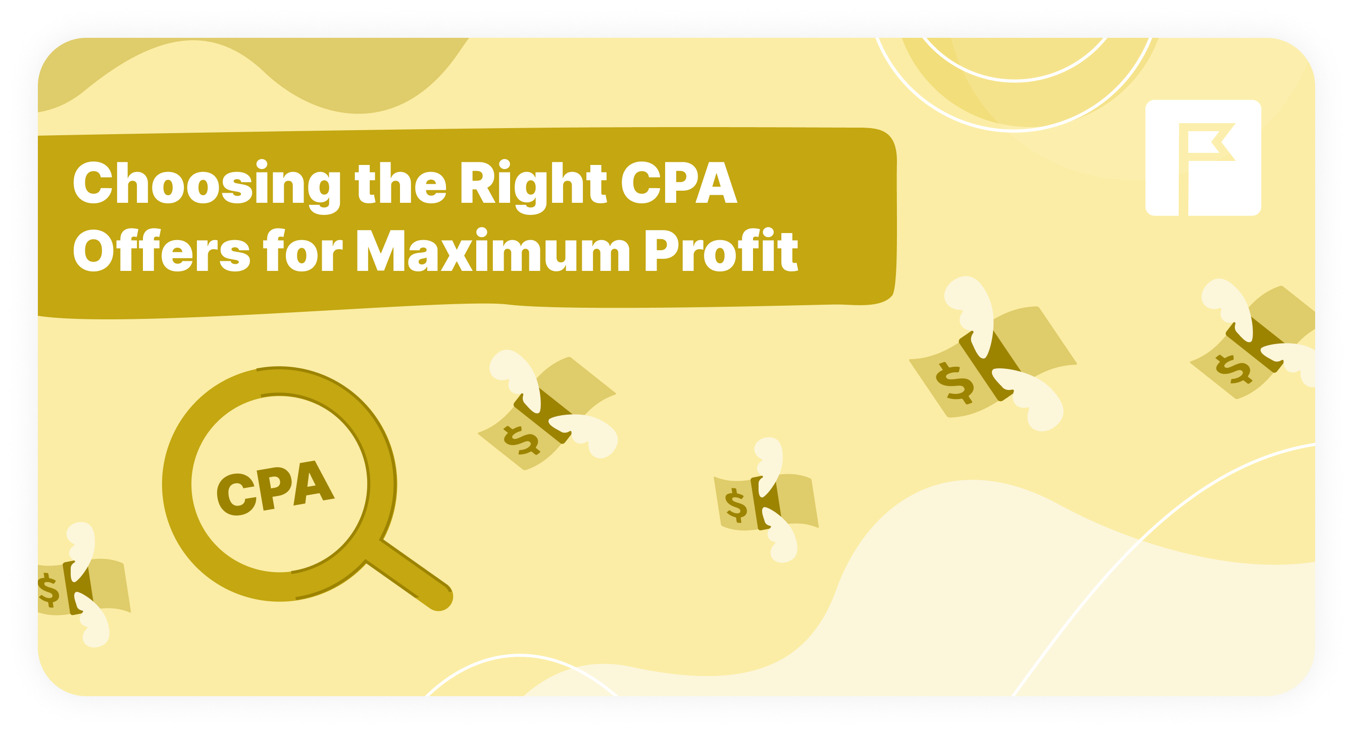 From Clicks to Cash: Choosing the Right CPA Offers for Maximum Profit